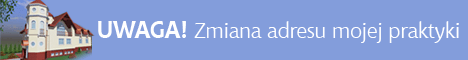 Zmiana adresu mojej praktyki Zmiana adresu mojej praktyki